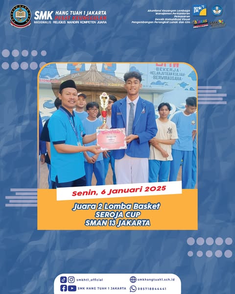 Juara Lomba Basket SEROJA CUP SMAN 13 JAKARTA